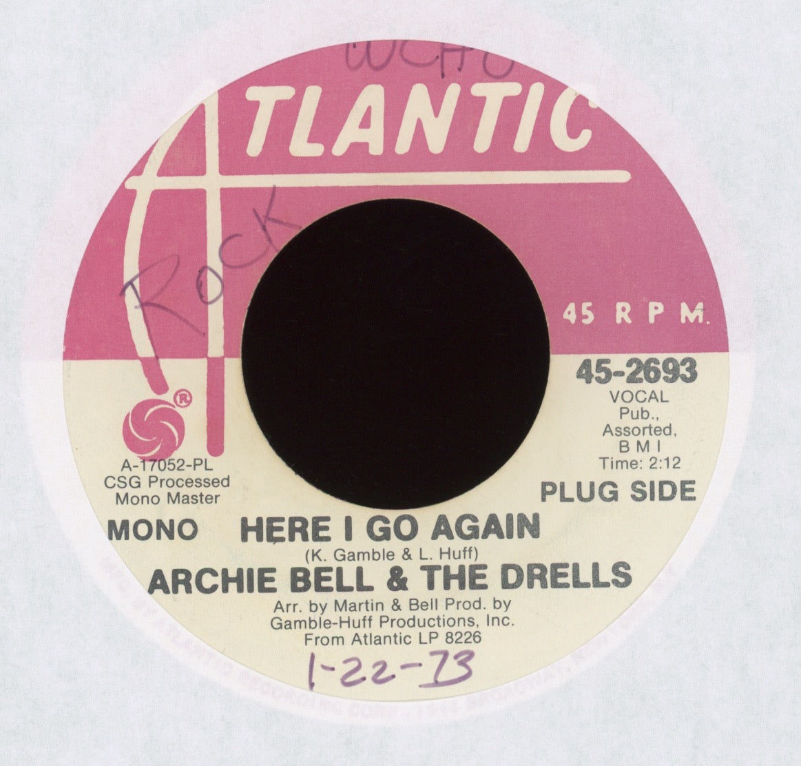 Archie Bell & The Drells - Here I Go Again on Atlantic Promo Northern Soul 45