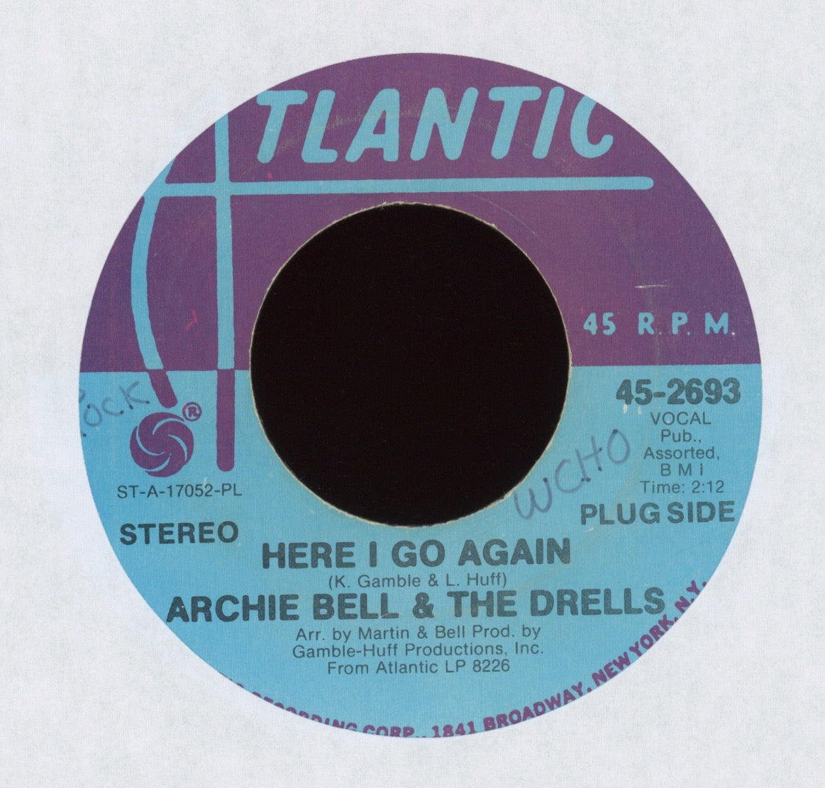 Archie Bell & The Drells - Here I Go Again on Atlantic Promo Northern Soul 45