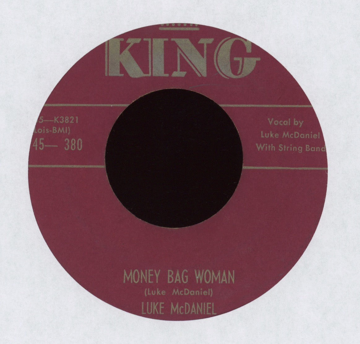 Luke McDaniel - Money Bag Woman on King Country Bop 45
