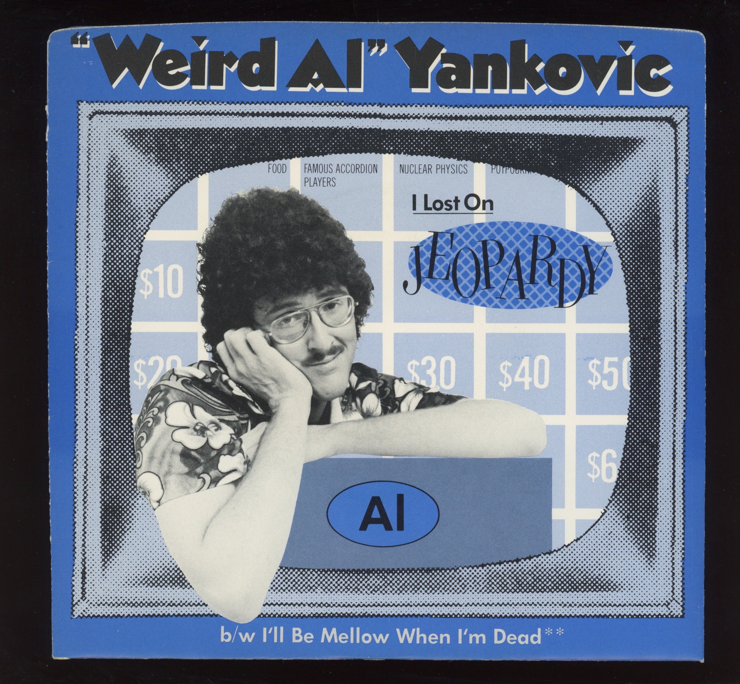 "Weird Al" Yankovic - I Lost On Jeopardy on Rock 'n' Roll Promo 45 With Picture Sleeve