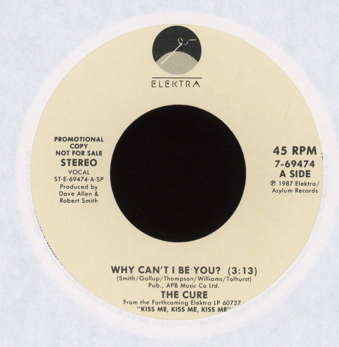 The Cure - Why Can't I Be You? on Elektra Promo 45 With Picture Sleeve