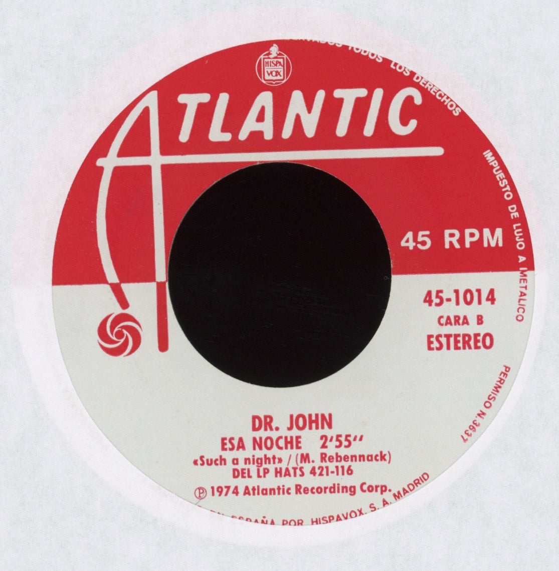 Dr. John - Iko Iko on Atlantic Spanish Press 45 With Picture Sleeve