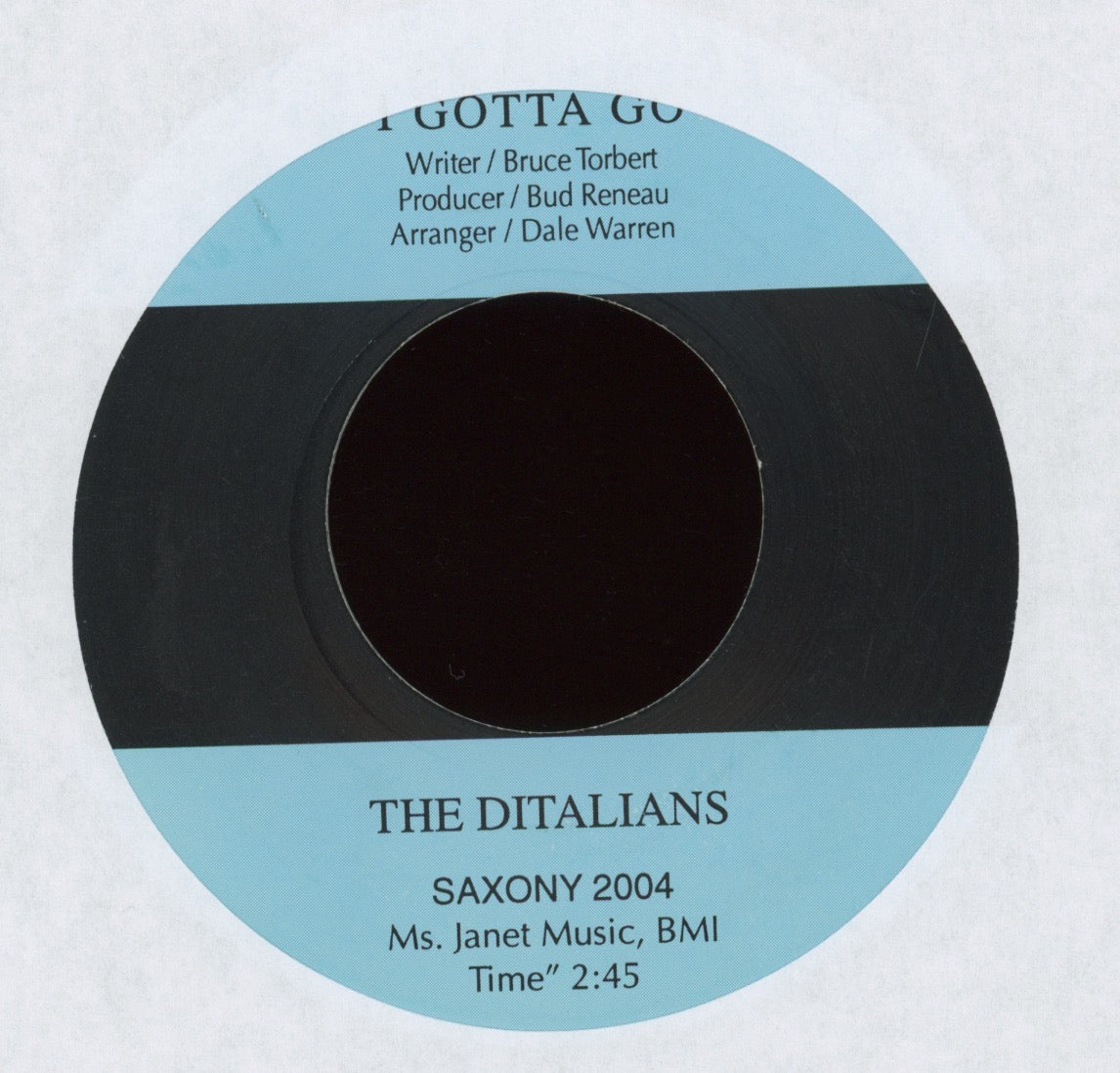 The Ditalians - I Gotta Go on Saxony Northern Soul 45 Reissue