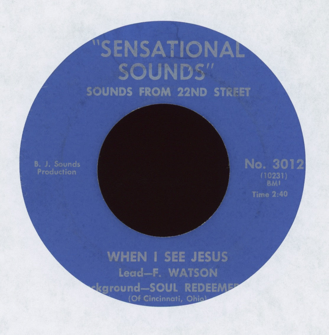 The Soul Redeemers - When I See Jesus on Sensational Sounds