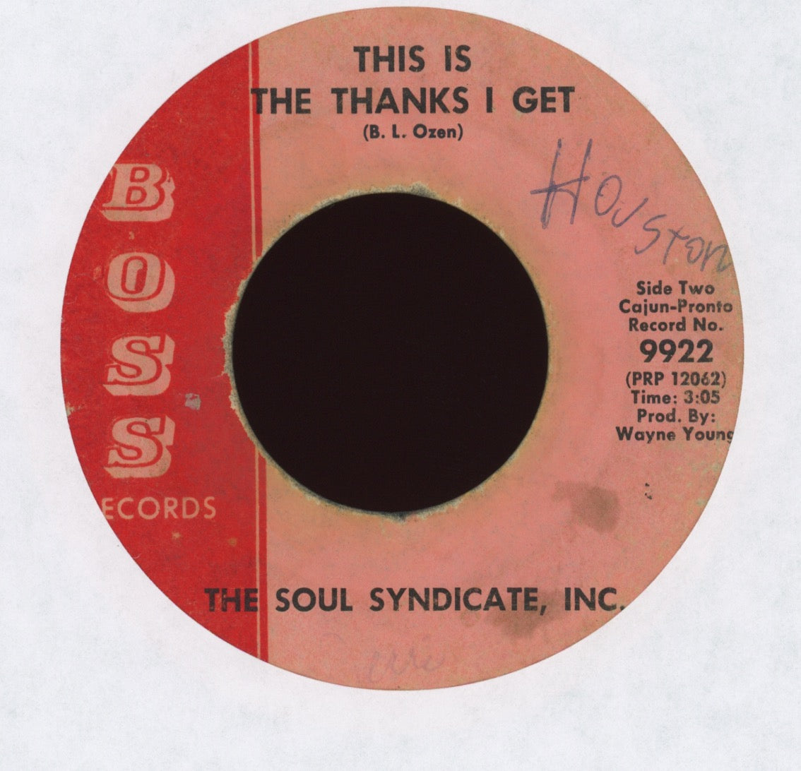 The Soul Syndicate, Inc. - This is The Thanks I Get on Boss