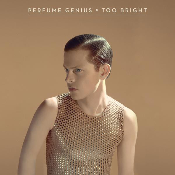 [DAMAGED] Perfume Genius - Too Bright