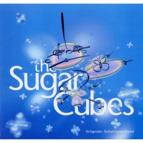 The Sugarcubes - The Great Crossover Potential