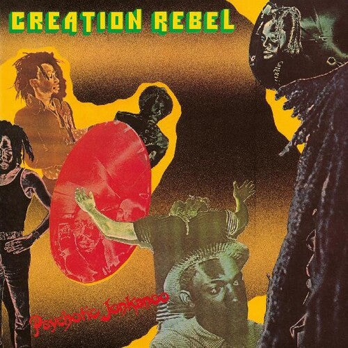 Creation Rebel - Psychotic Jonkanoo