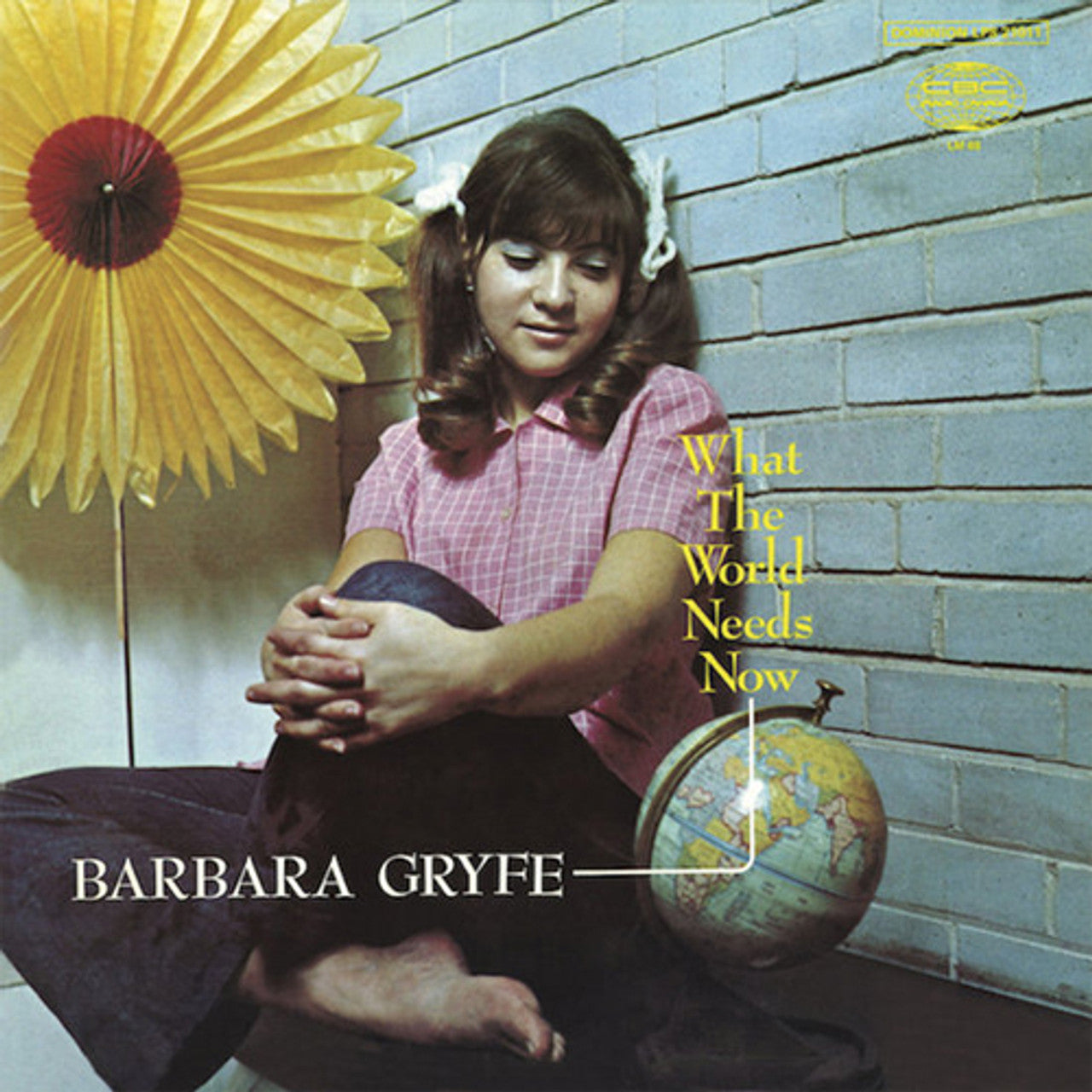 Barbara Gryfe - What The World Needs Now