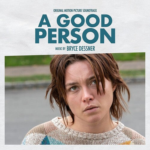Bryce Dessner - A Good Person (Original Soundtrack)
