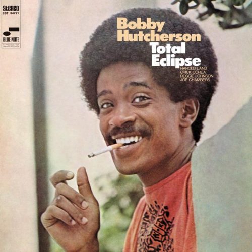 [PRE-ORDER] Bobby Hutcherson - Total Eclipse [Blue Note Tone Poet Series] [Release Date: 05/03/2024]