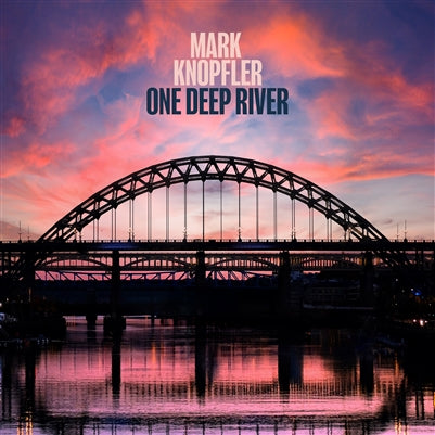 [PRE-ORDER] Mark Knopfler - One Deep River [Indie-Exclusive Half-Speed Mastered Blue Vinyl] [Release Date:04/12/2024]
