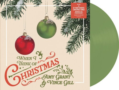 Amy Grant & Vince Gill - When I Think Of Christmas [Olive Green Vinyl]