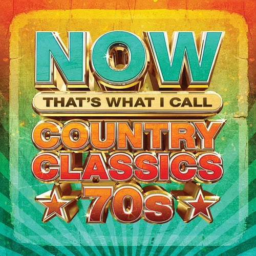 Various - NOW That's What I Call Country Classics 70s