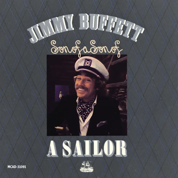 Jimmy Buffett - Son Of A Son Of A Sailor