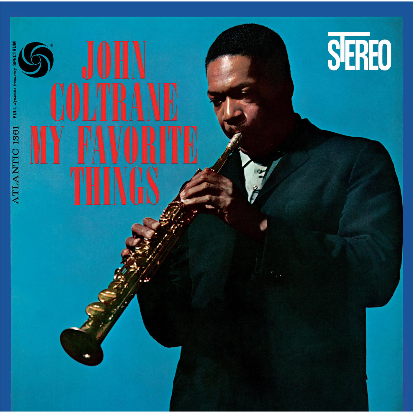 John Coltrane - My Favorite Things [Rhino Reserve]