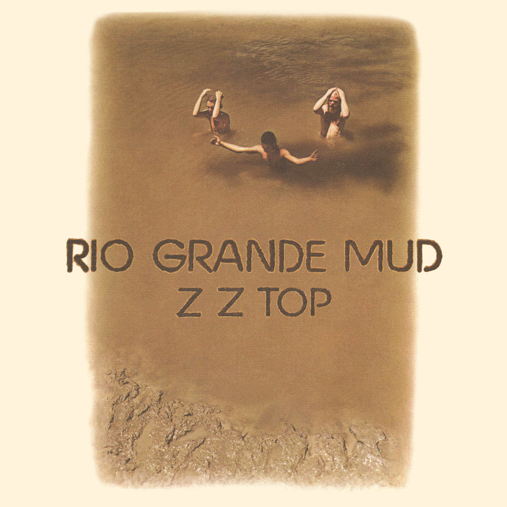 ZZ Top - Rio Grande Mud [Rhino Start Your Ear Off Right 2025]