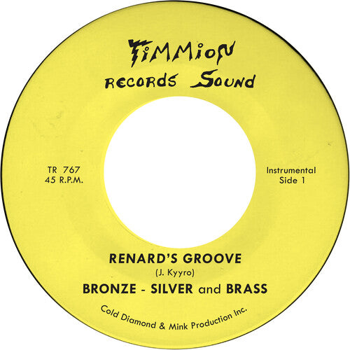 Bronze Silver & Brass - Renard's Groove [7" Vinyl]