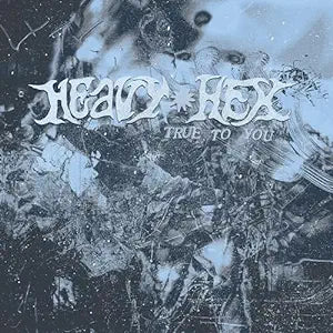 Heavyhex - True To You [Yellow Vinyl]