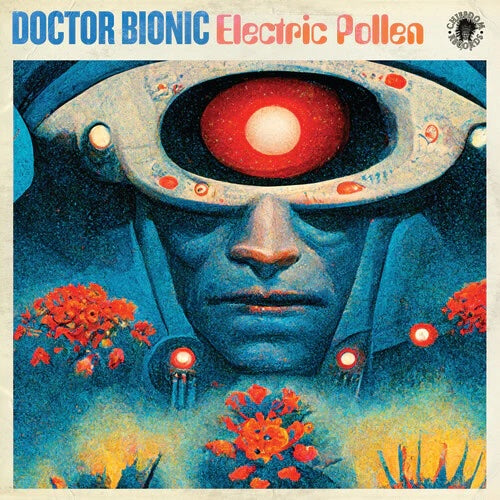 Doctor Bionic - Electric Pollen [Opaque Sky Blue Vinyl]