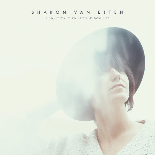 [DAMAGED] Sharon Van Etten - I Don't Want To Let You Down [EP]