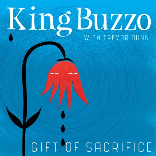 King Buzzo - This Machine Kills Artists + Gift Of Sacrifice