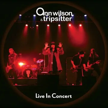 Ann Wilson & Tripsitter - Live In Concert [2-lp]