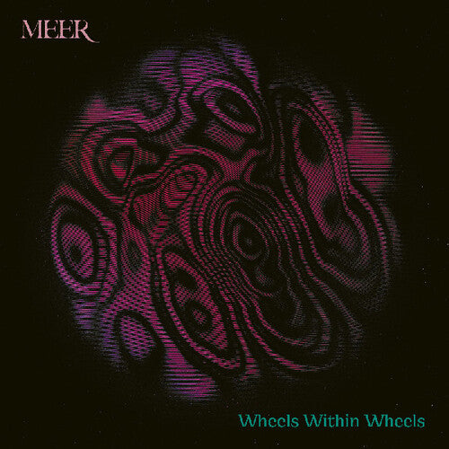 Meer - Wheels Within Wheels [Magenta / Grimace Purple Vinyl]
