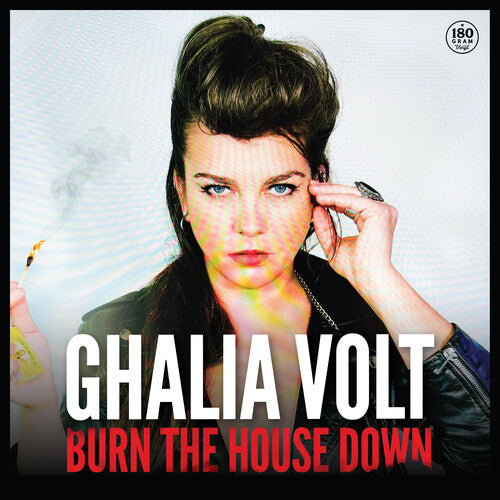 Ghalia Volt - Burn the House Down