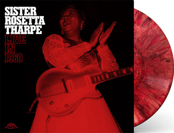 Sister Rosetta Tharpe - Live In 1960 [Oxblood Vinyl]