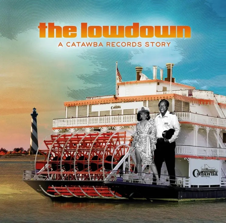 Various Artists - The Lowdown (A Catawba Records Story)