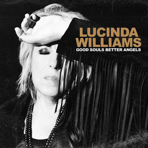 [DAMAGED] Lucinda Williams - Good Souls Better Angels [Indie-Exclusive]