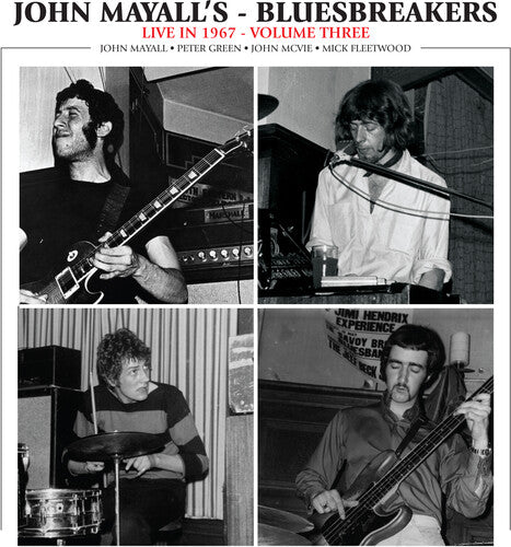 John Mayall & the Bluesbreakers - Live In 1967 - Vol. 3
