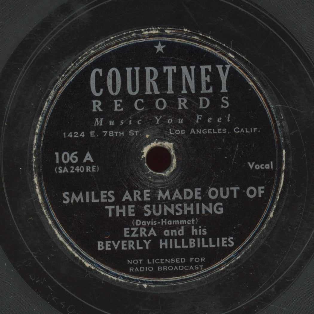 Country 78 - Ezra Paulette And His Beverly Hillbillies - Smiles Are Made Out Of The Sunshing / Wreath Of Memories on Courtney