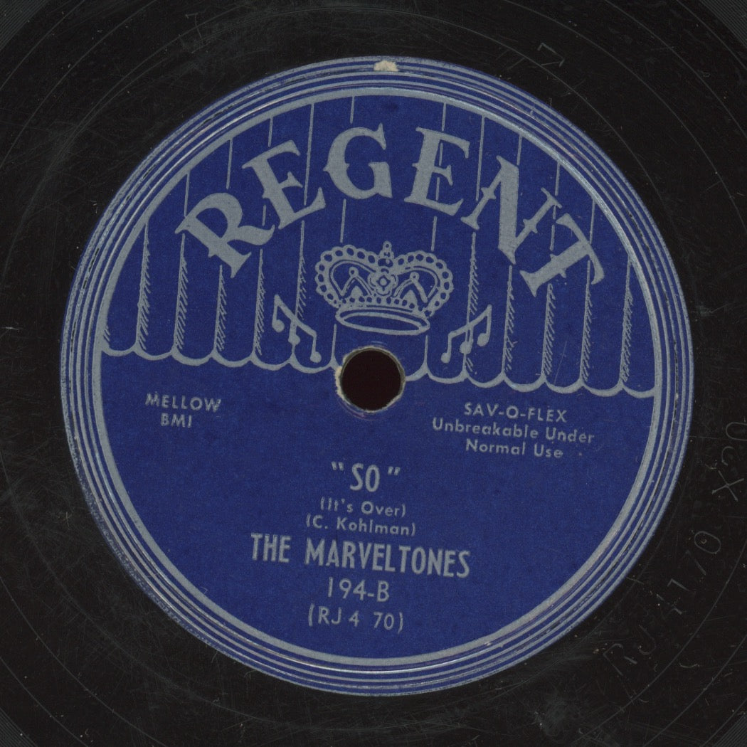 Doo Wop 78 - The Marveltones - My Heart Is Yours / So (It's Over) on Regent