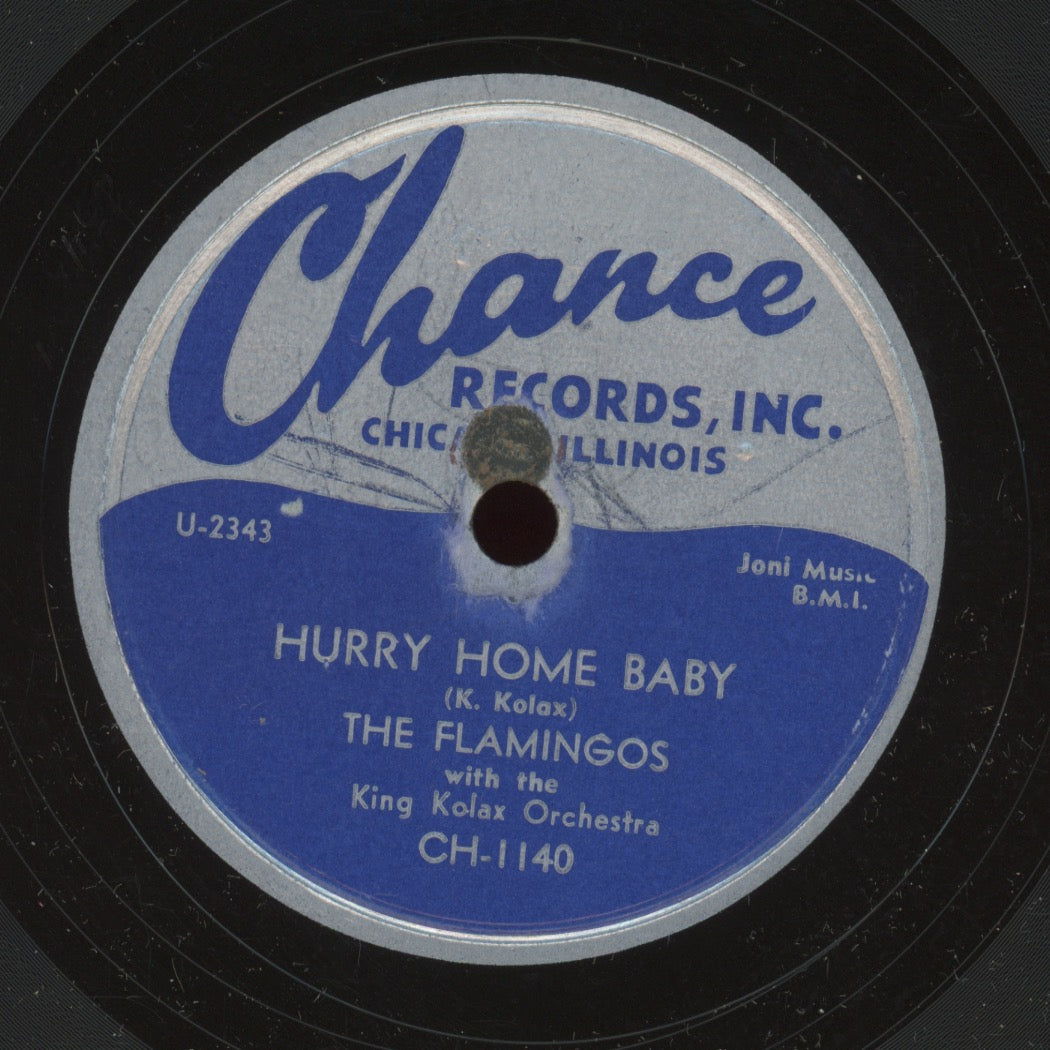 Doo Wop 78 - The Flamingos - That’s My Desire / Hurry Home Baby on Chance