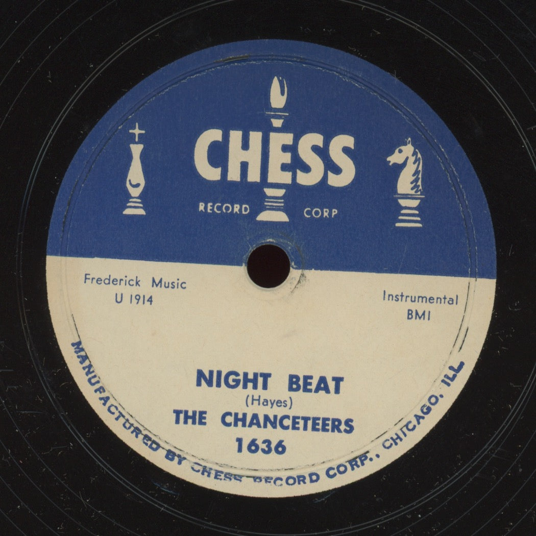 Jazz R&B 78 - The Chanceteers - Night Beat / The Flame on Chess