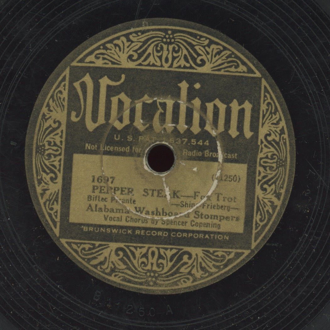 Pre-War Jazz 78 - Alabama Washboard Stompers - Pepper Steak / You Can Depend On Me on Vocalion 1697