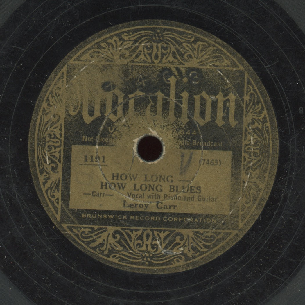 Pre-War Blues 78 - Leroy Carr - How Long - How Long Blues / My Own Lonesome Blues on Vocalion