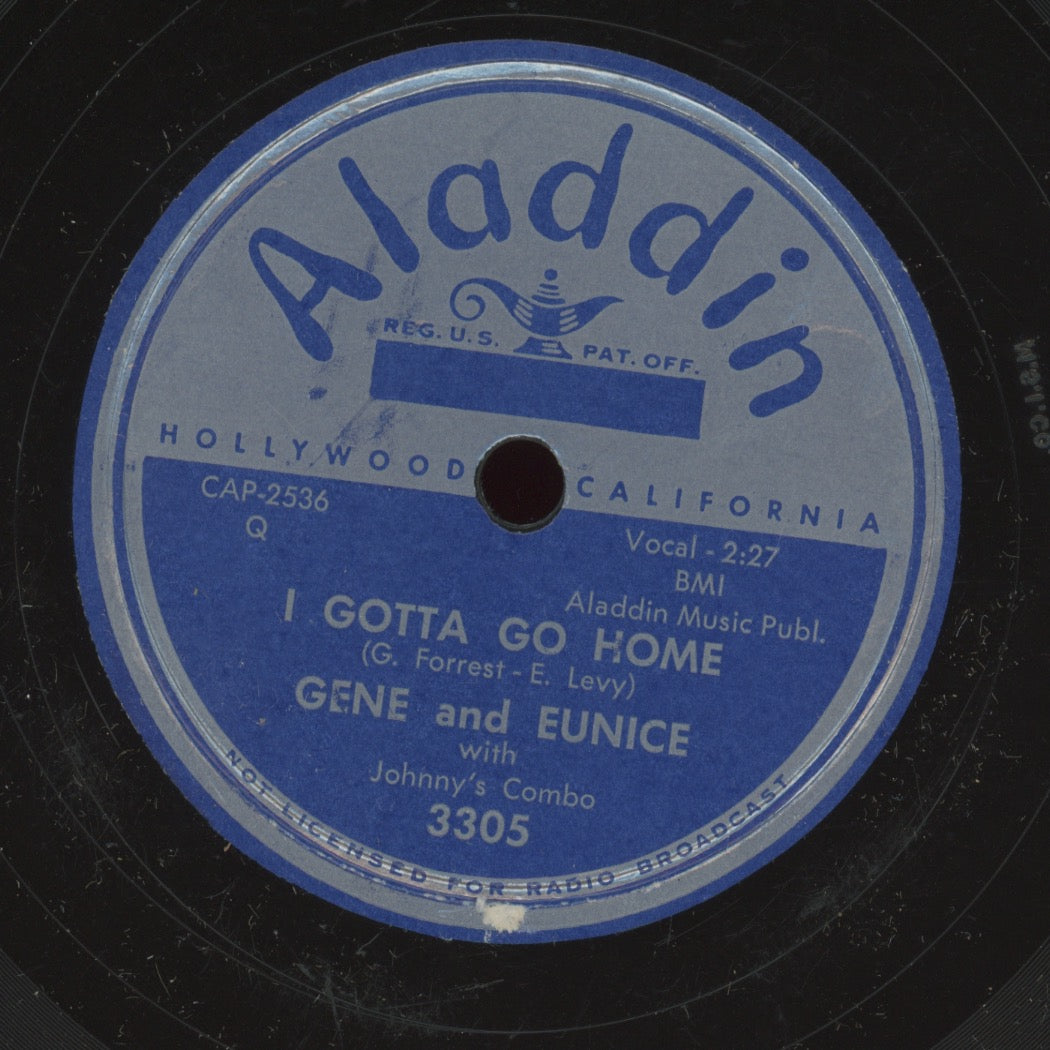 R&B 78 - Gene And Eunice - I Gotta Go Home / Have You Changed Your Mind on Aladdin