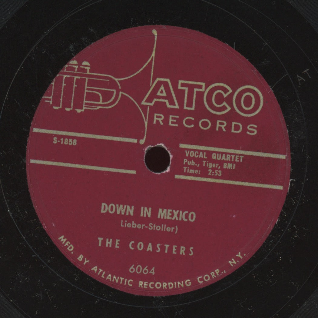 Doo Wop 78 - The Coasters - Down In Mexico / Turtle Dovin' on Atco