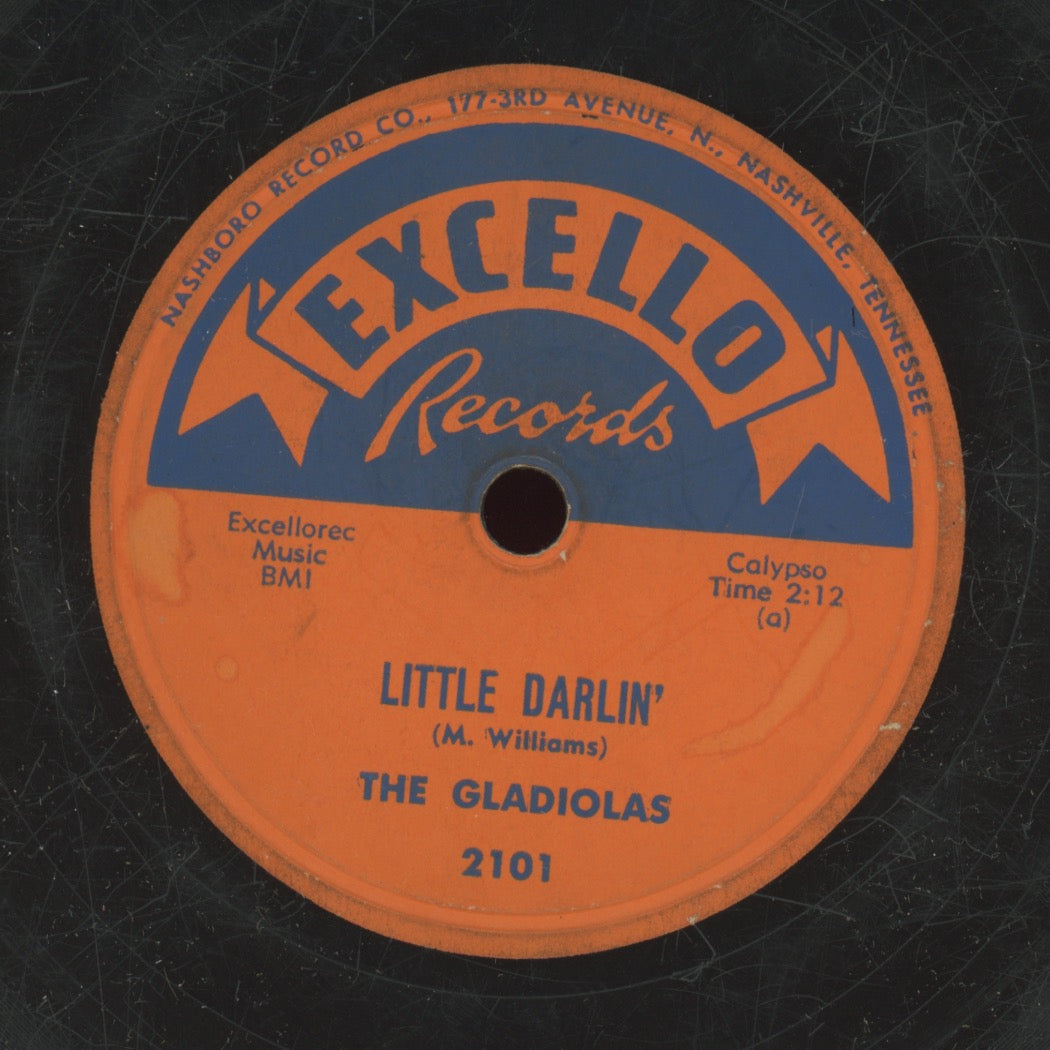 Doo Wop 78 - The Gladiolas - Little Darlin' / Sweetheart Please Don't Go on Excello