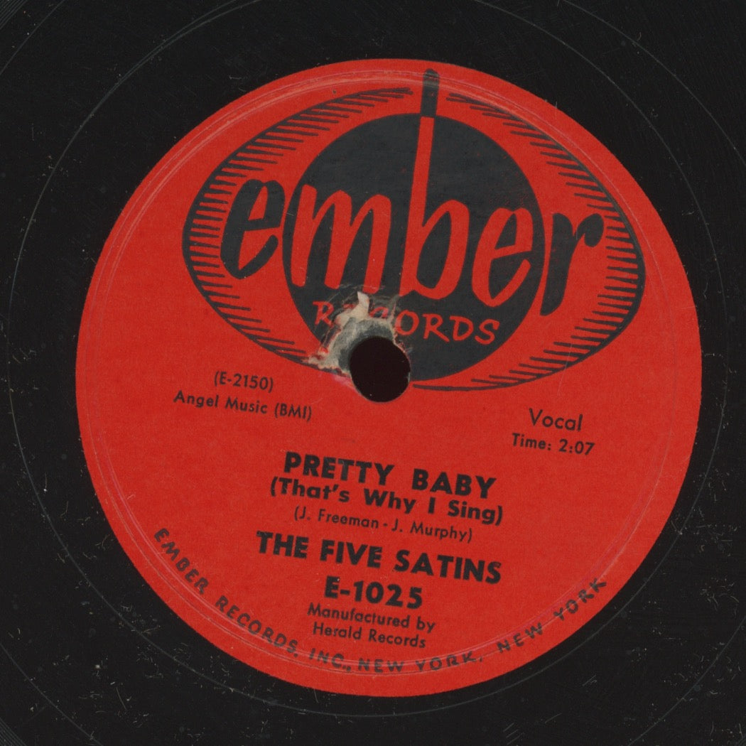 Doo Wop 78 - The Five Satins - Our Anniversary / Pretty Baby on Ember