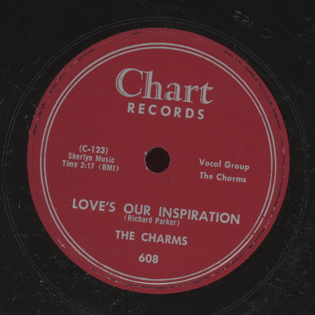 Doo Wop 78 - The Charms - Love's Our Inspiration / Love, Love Stick Stov on Chart