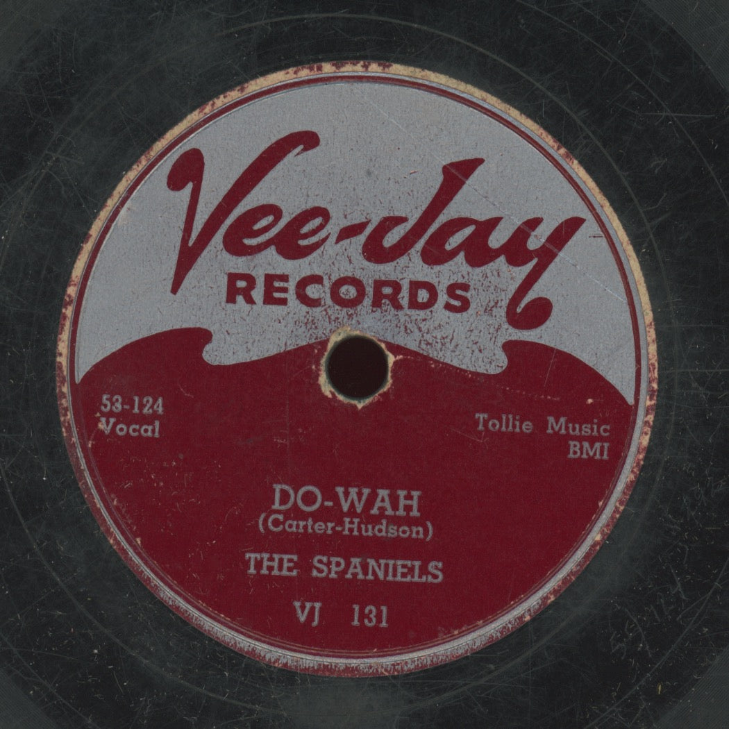 Doo Wop 78 - The Spaniels - Do-Wah / Don'cha Go on Vee-Jay