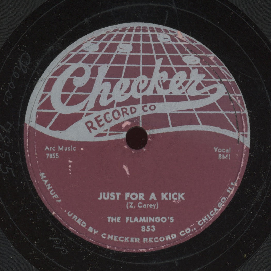Doo Wop 78 - The Flamingos - Just For A Kick / Would I Be Crying on Checker