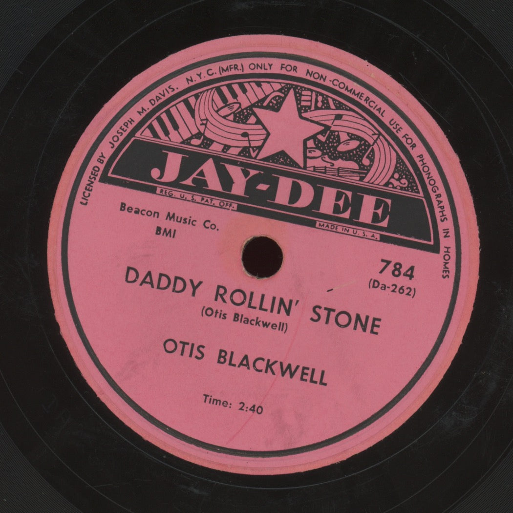 R&B 78  - Otis Blackwell - Daddy Rollin' Stone / Tears! Tears! Tears! on Jay-Dee