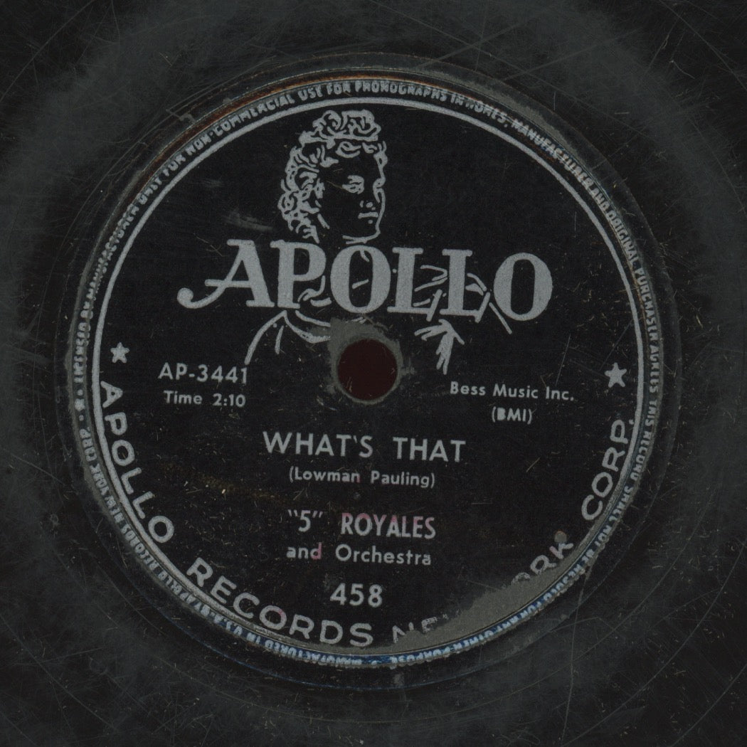 Doo Wop 78 - The 5 Royales - What's That / Let Me Come Back Home on Apollo