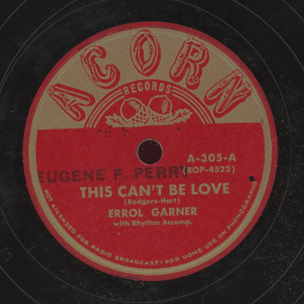 Jazz 78 - Erroll Garner - This Can't Be Love / I Want A Little Girl on Acorn