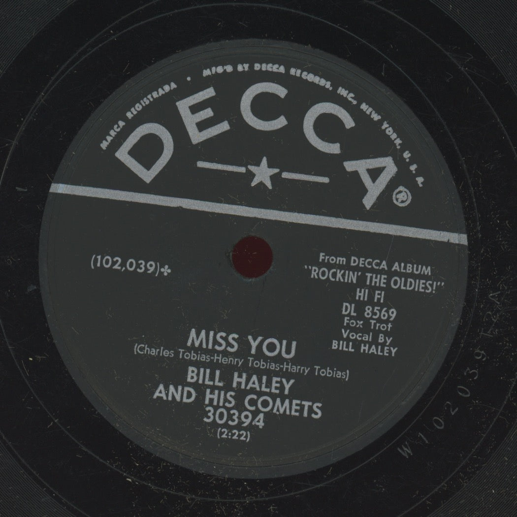 Rock & Roll 78 - Bill Haley And His Comets - The Dipsy Doodle / Miss You on Decca